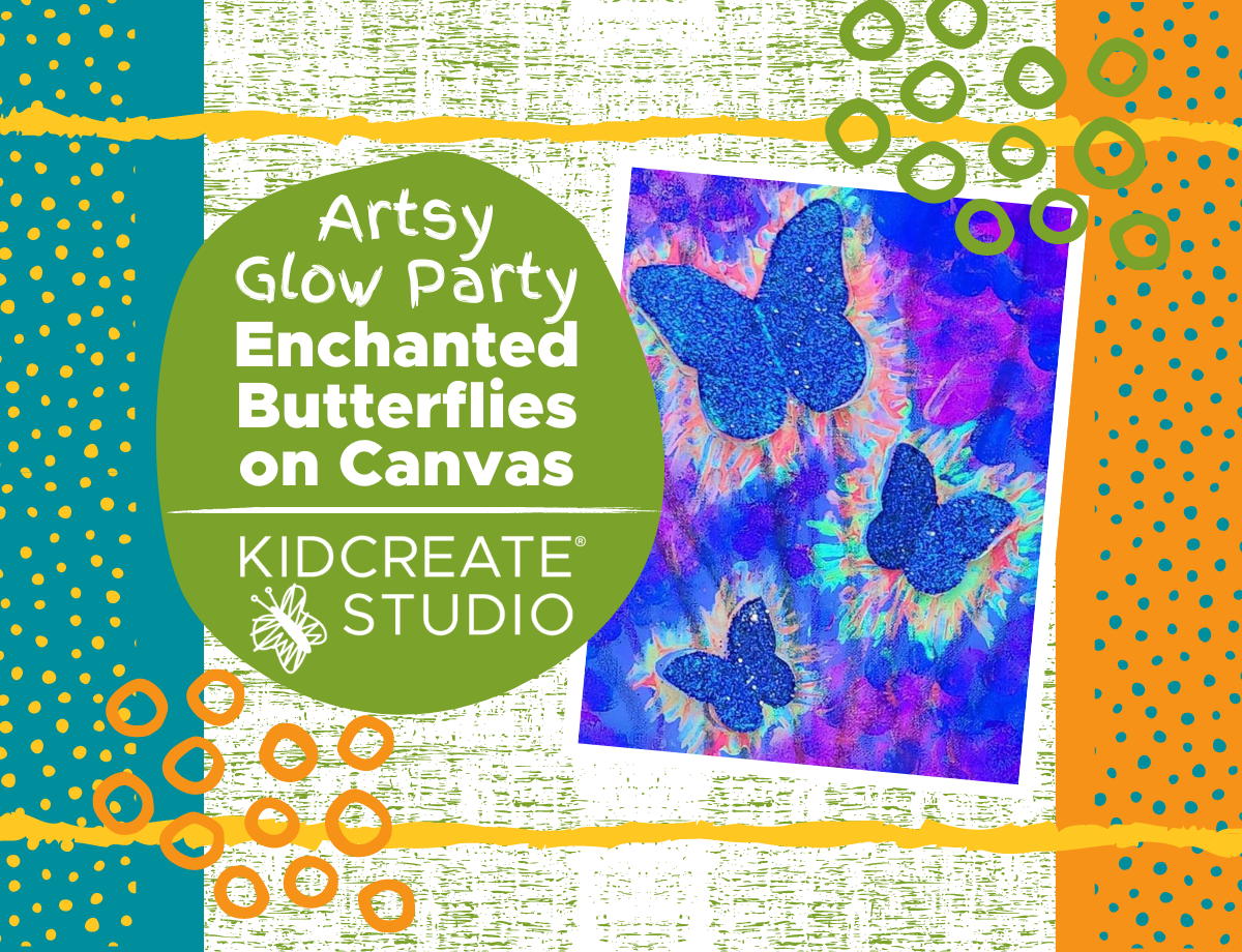 Artsy Glow Party Enchanted Butterflies on Canvas Camp